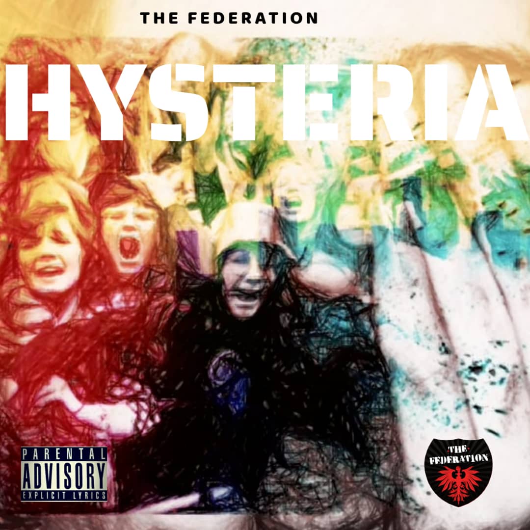 x The Federation Finally Drops ‘HYSTERIA’ Project Listen